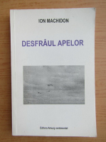 Ion Machidon - Desfraul apelor