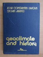 Josif Constantin Dragan - Geoclimate and history