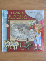 Lavinia, enfant de la Rome Antique