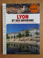 Lyon et ses environs