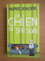 Maurice Denuziere - Un chien de saison