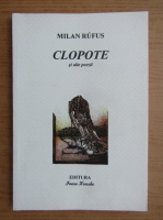 Milana Rufus - Clopote si alte poezii