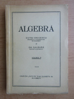 Octav Onicescu, Gheorghe Galbura - Algebra (volumul 2, 1948)