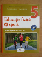 Petrica Dragomir - Educatie fizica si sport. Manual pentru clasa a V-a