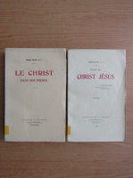Raoul Plus - Dans le Christ Jesus (1938, 2 volume)