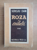 Sergiu Dan - Roza si ceilalti (1947)