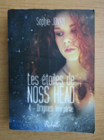 Anticariat: Sophie Jomain - Les etoiles de Noss Head (volumul 4)