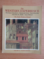The Western Experience, volumul 2. The Early Modern Period