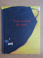Trois contes de nuit