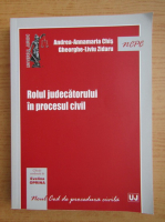 Andrea-Annamaria Chis - Rolul judecatorului in procesul civil