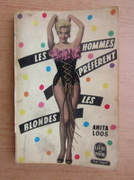 Anita Loos - Les hommes preferent les blondes