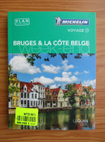 Bruges et la cote Belge