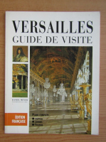 Anticariat: Daniel Meyer - Versailles. Guide de visite