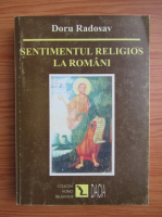 Doru Radosav - Sentimentul religios la romani