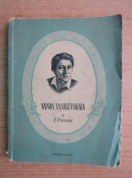 E. Usievici - Vanda Vasilevskaia, studiu critico-biografic