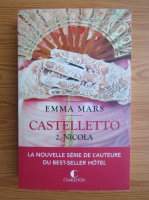 Emma Mars - Castelletto (volumul 2)