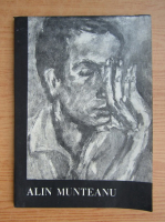 Expozitie retrospectiva. Alin Munteanu. Coriolan Munteanu