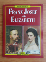 Georg Kugler - Franz Josef and Elizabeth