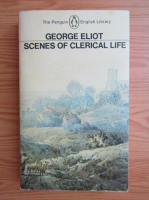 George Eliot - Scenes of clerical life