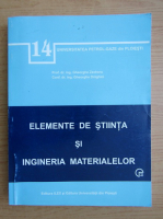 Gheorghe Zecheru - Elemente de stiinta si ingineria materialelor (volumul 2)