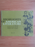 Highlights of american literature (volumul 3)