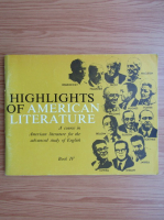 Highlights of american literature (volumul 4)