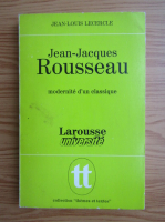 Jean Louis Lecercle - Jean-Jacques Rousseau