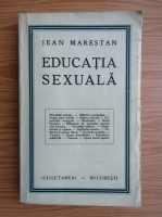 Jean Marestan - Educatia sexuala (1930)