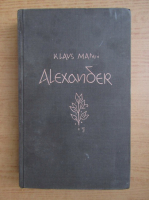 Klaus Mann - Alexander (1930)