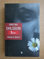 Anticariat: Kristina Ohlsson - Redusi la tacere