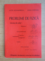 Luciu Alexandrescu - Probleme de fizica