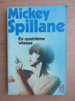 Mickey Spillane - En quatrieme vitesse