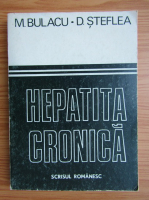 Mihail Bulacu - Hepatica cronica