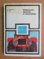 Nicolae Dragulanescu - Echipamentul electronic al automobilului