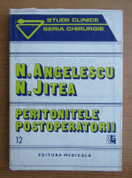 Nicolae M. Anghelescu - Peritonitele postoperatorii