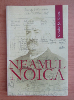 Nicolae St. Noica - Neamul Noica