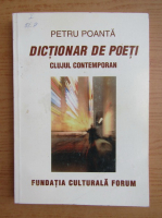 Petru Poanta - Dictionar de poeti