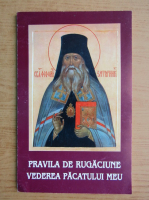 Pravila de rugaciune. Vederea pacatului meu