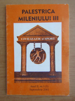 Revista Palestrica Mileniului III, anul II, nr. 3, septembrie 2001