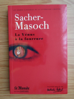 Sacher Masoch - La Venus a la fourrure