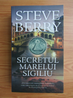 Anticariat: Steve Berry - Secretul marelui sigiliu
