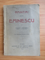 Teodor V. Stefanelli - Amintiri despre Eminescu (1914)