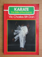 Vic Charles - Karate. The skills of the game