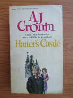 A. J. Cronin - Hatter's castle