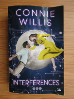 Connie Willis - Interferences