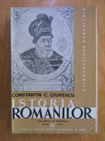 Constantin C. Giurescu - Istoria romanilor (volumul 3, partea I, 1944)