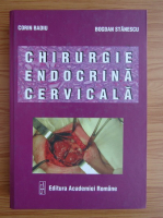 Corin Badiu - Chirurgie endocrina cervicala