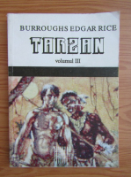 Edgar Rice Burroughs - Tarzan (volumul 3)