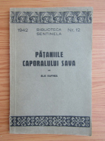 Elie Bufnea - Pataniile caporalului Sava (1942)