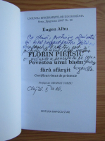 Eugen Albu - Florin Piersic. Povestea unui basm (cu autograful autorului)